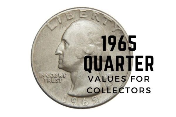 rare 1965 quarter values