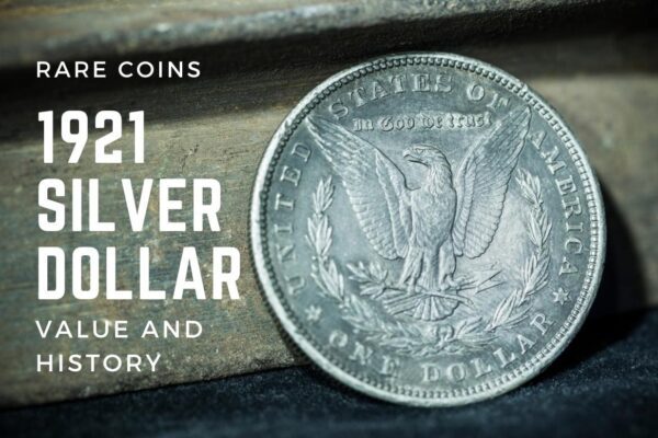 rare valuable 1921 sliver dollars
