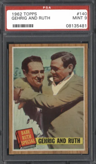 1962 Topps Lou Gehrig and Babe Ruth Baseball Card #140