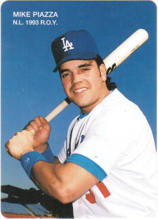 1994 Mother’s Cookies- Mike Piazza- Nat’l League ‘93 Rookie of Year